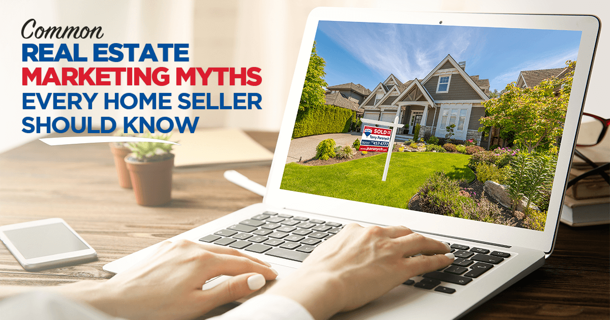 Real Estate Marketing Myths Every Home Seller Should Know Featured Image